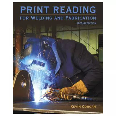 Print Reading for Welders &amp; Fabrication