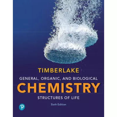 General, Organic, &amp; Biological Chemistry