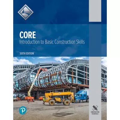 Core : Introduction to Basic Construction Skills (Subscription) ePub