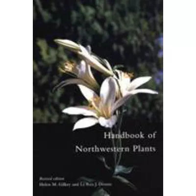 Handbook of Northwestern Plants