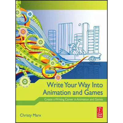 Write Your Way into Animation and Games