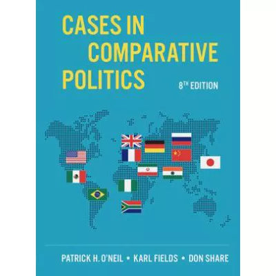 Cases in Comparative Politics (Eighth Edition)