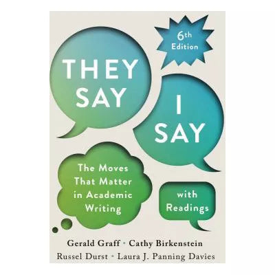 They Say / I Say with Readings (w/Access Code Card)