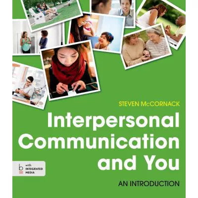 Interpersonal Communication and You