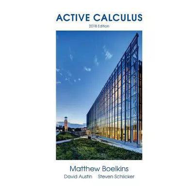 Active Calculus 2018