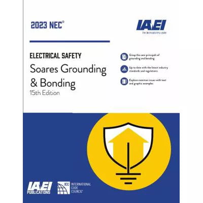 Soares Grounding &amp; Bonding, NEC-2023