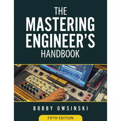 Mastering Engineer's Handbook