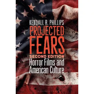 Projected Fears